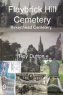 Flaybrick Hill Cemetery : Birkenhead Cemetery - Book