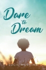 Dare to Dream - Book