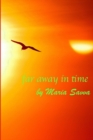 Far Away in Time - Book