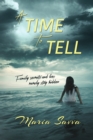 A Time to Tell - Book