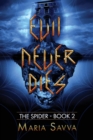 Evil Never Dies - Book