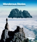 Wonderous Stories : A Journey Through the Landscape of Progressive Rock - Book