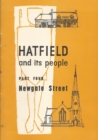 Hatfield and its People : Newgate Street Part 4 - Book