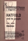 Hatfield and its People : Churches Part 7 - Book