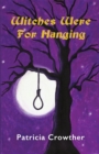 Witches Were For Hanging - eBook