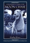 Moon Chase : Bridge Reader - Book