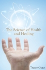 The Science of Health & Healing - Book