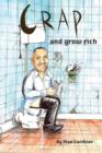 Crap and Grow Rich - Book