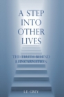 Step into Other Lives : The Truth Behind Reincarnation - Book
