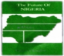The Future of Nigeria - Book