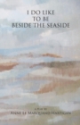 I Do Like to Be Beside the Seaside - Book