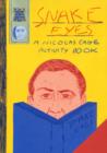 Snake Eyes : A Nicolas Cage Activity Book - Book