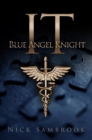 IT - Blue Angel Knight - eBook