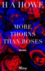 More Thorns than Roses - eBook