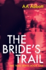 The Bride's Trail - Book