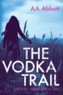 The Vodka Trail - Book