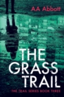The Grass Trail : A tense crime thriller with plenty of twists - Book