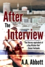 After The Interview : Dyslexia-Friendly, Large Print Edition - Book