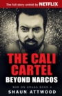 The Cali Cartel : Beyond Narcos - Book