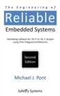 The Engineering of Reliable Embedded Systems : Developing Software for 'SIL0' to 'SIL3' Designs Using Time-Triggered Architectures - Book
