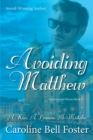 Avoiding Matthew - Book