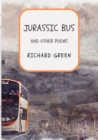 Jurassic Bus : and other poems - Book