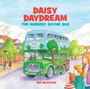 Daisy Daydream the Nursery Rhyme Bus - Book
