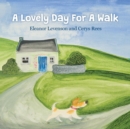 A Lovely Day for a Walk - Book