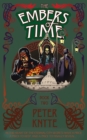 The Embers of Time : Book 2 in the Flames of Time trilogy - Book
