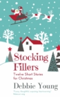 Stocking Fillers : Twelve Short Stories for Christmas - Book