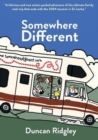 Somewhere Different : A Family Adventure Through the Balkans, Egypt and Sri Lanka - Book