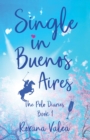 Single in Buenos Aires - eBook
