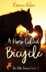A Horse Called Bicycle - Book