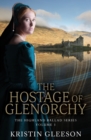 The Hostage of Glenorchy - Book