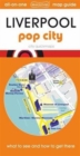 Liverpool pop city : Map guide of What to see & How to get there - Book