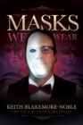 The Masks We Wear - Book