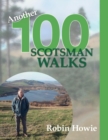 Another 100 Scotsman Walks - Book