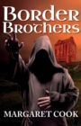 Border Brothers - eBook