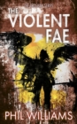 The Violent Fae - Book