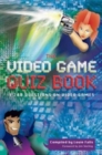 The Video Game Quiz Book : 1,200 Questions on Video Games - eBook