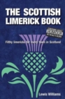 The Scottish Limerick Book : Filthy Limericks for Every Town in Scotland - Book