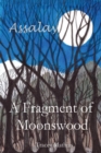 A Fragment of Moonswood - Book