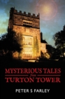 Mysterious Tales from Turton Tower - Book