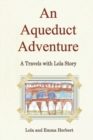 An Aqueduct Adventure - Book