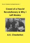Creed of a Fascist Revolutionary & Why I Left Mosley - Book