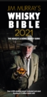 Jim Murray's Whisky Bible 2021 : Rest of World Edition - Book