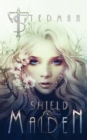 Shield Maiden - Book