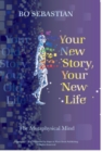 Your New Story, Your New Life - eBook