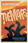 Seeking Perfection : The Unofficial Guide to Tremors - Book