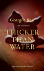 Thicker Than Water - Book
